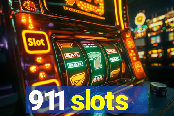 911 slots